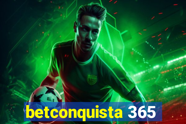 betconquista 365